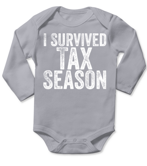 Funny I Survived Tax Season Accounting Accountant Long Sleeve Baby One-Piece