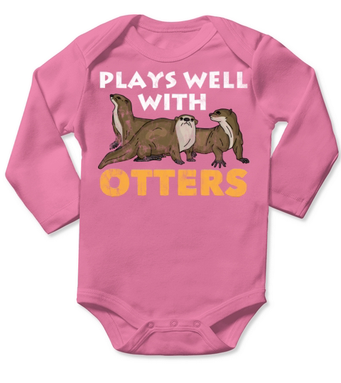 Plays Well With Otters Quotes Sea Otter Lovers Long Sleeve Baby One-Piece