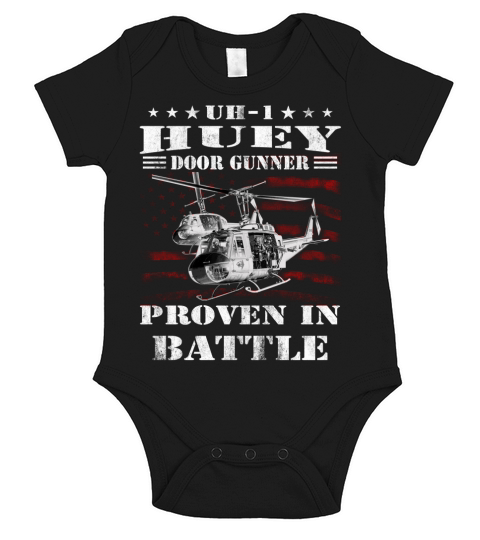HUEY DOOR GUNNER PROVEN IN BATTLE Short Sleeve Baby One-Piece