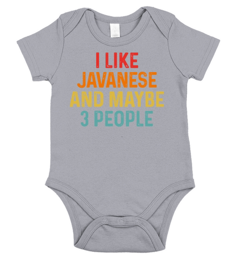 I Like Javanese And Maybe 3 People Retro Vintage Short Sleeve Baby One-Piece