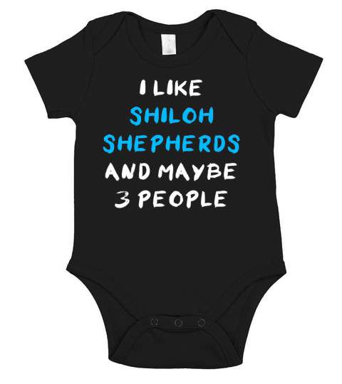 Shiloh Shepherd Funny Short Sleeve Baby One-Piece