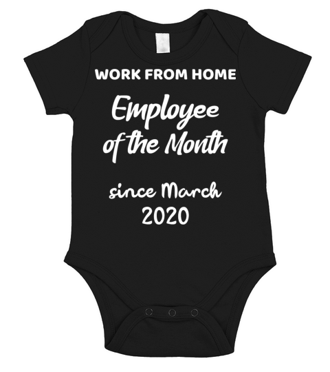 Work from Home - Employee of the Month Short Sleeve Baby One-Piece