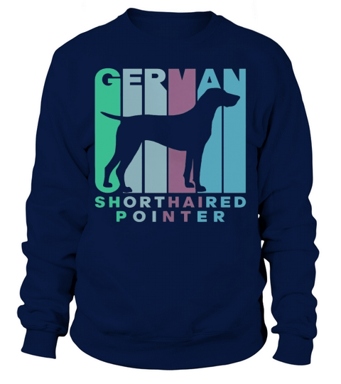 Vintage Style German Shorthair Pointer Silhouette Dog Owner Sweatshirt Unisex
