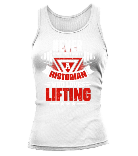 Never Underestimate Historian Gym Workout Fitness Tank top Woman