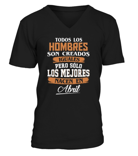 Las Leyendas Nacen en Abril V-Neck T-shirt