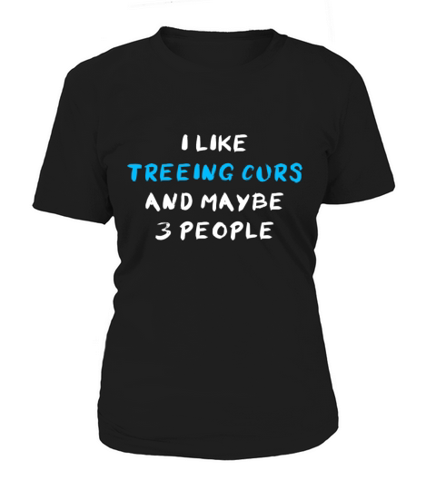 Treeing Cur Funny Women's T-Shirt