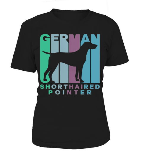 Vintage Style German Shorthair Pointer Silhouette Dog Owner Women's T-Shirt