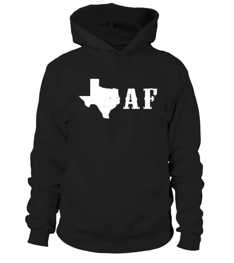 Texas AF Hoodie Unisex