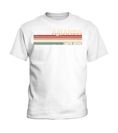 Amanda - Funny Retro Vintage Name 80s 90s Kids T-Shirt