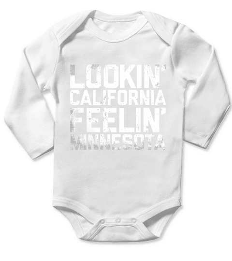 Looking California Feeling Minnesota Long Sleeve Baby One-Piece