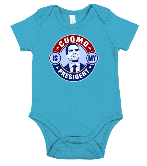 Andrew Cuomo is my president shirt Short Sleeve Baby One-Piece