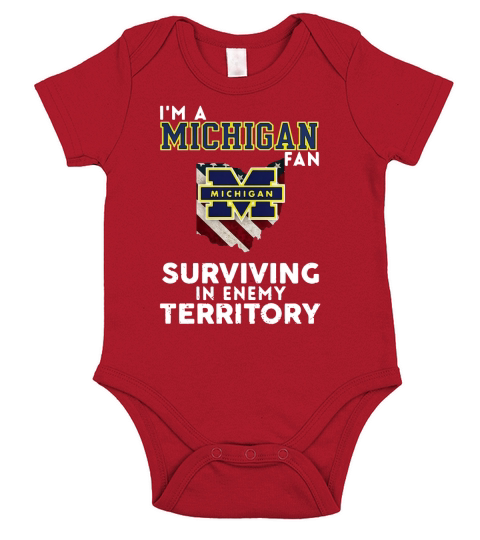 Im a Michigan fan surviving in enemy territory Short Sleeve Baby One-Piece