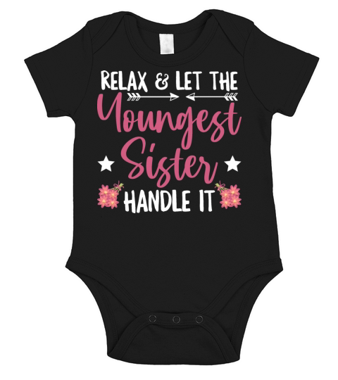 Matching Siblings Quote for the Youngest Sister Short Sleeve Baby One-Piece