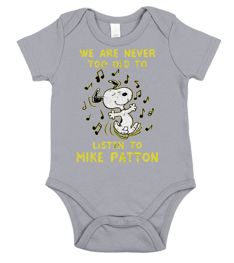 We Are Never Too Old To Listen To Mike Patton 2020 Short Sleeve Baby One-Piece