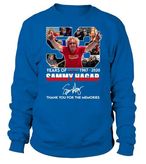 53 Years Of Sammy Hagar 1967 2020 signature shirt Sweatshirt Unisex