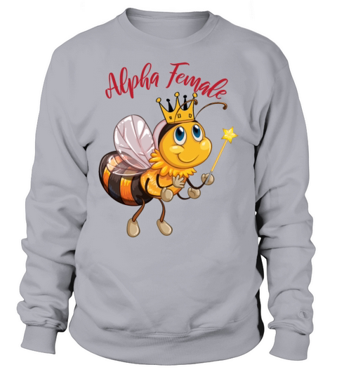 Female Alpha Animal Bee Queen Feminism StrongWoman Sweatshirt Unisex
