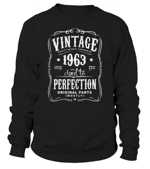 Vintage Made In 1963 Birthday Gift T-Shirt (ML) Sweatshirt Unisex