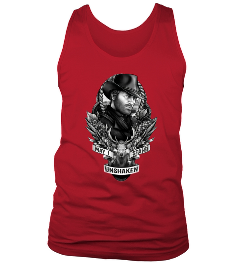 Arthur Morgan May i stand unshaken Tank Top Unisex