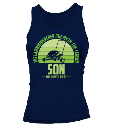 Funny Son Lawn Mowing Shirt Lawn Mower Mow Summer Tank top Woman