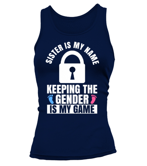 Gender Reveal Quote for a Keeper of the Gender Tank top Woman