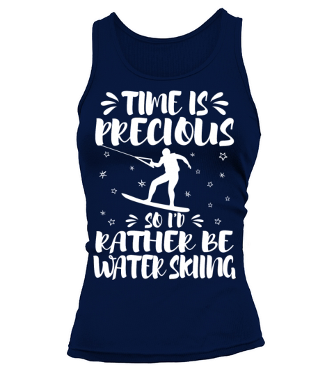 Rather Be Waterskiing Water Skiing Lovers Fans Tank top Woman