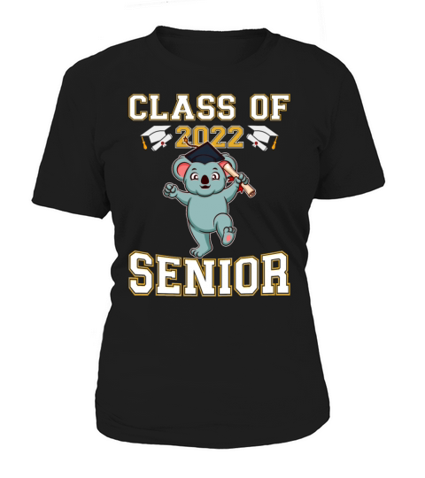 Class Of 2022 Senior Graduate Funny Graduation Women's T-Shirt