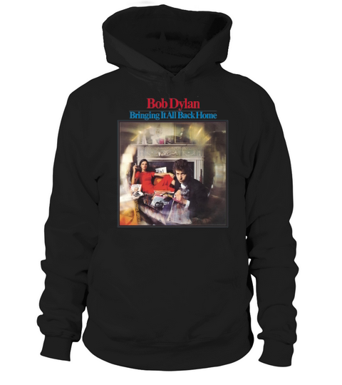 Bob Dylan  Bring It All Back Home album Tshirt Hoodie Unisex