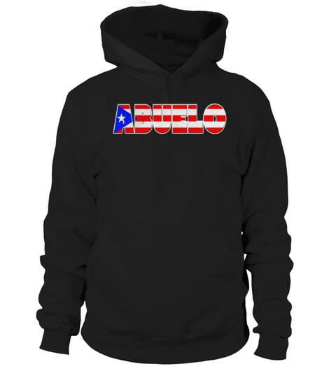 Mens Puerto Rican Flag Abuelo Tee-Shirt for Hispanic Grandfather Hoodie Unisex