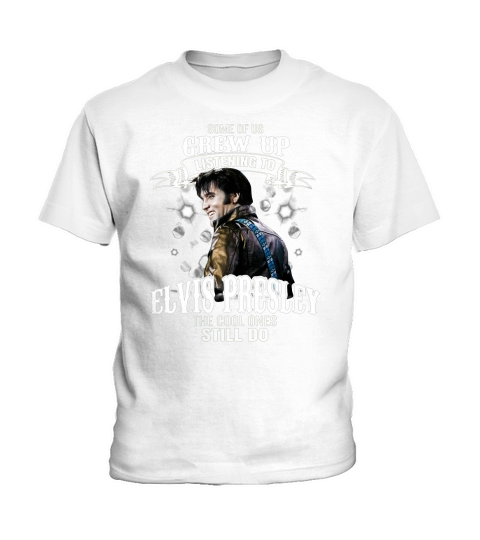 Some of us listening to elvis presley the cool ones still do shirt Kids T-Shirt