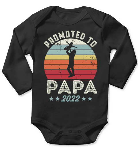 Promoted to Papa 2022 Fathers Day New Dad Gift Long Sleeve Baby One-Piece