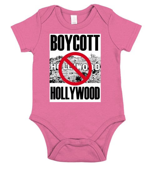 BOYCOTT HOLLYWOOD T-SHIRT ONLY $19 Short Sleeve Baby One-Piece