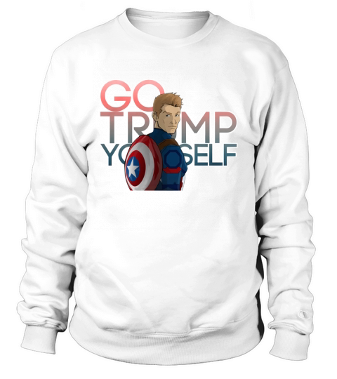 Go Trump Yourself! T-Shirt Sweatshirt Unisex