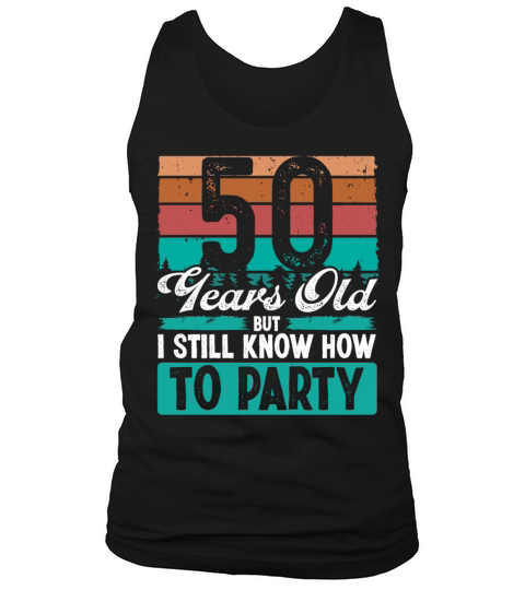 50 Years Old Birthday Idea Retro 50th Birthday Tank Top Unisex