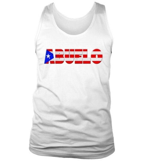 Mens Puerto Rican Flag Abuelo Tee-Shirt for Hispanic Grandfather Tank Top Unisex