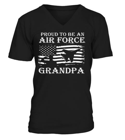 Mens Pride Military - Proud To Be An Air Force Grandpa shirt V-Neck T-shirt