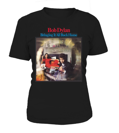 Bob Dylan  Bring It All Back Home album Tshirt Women's T-Shirt