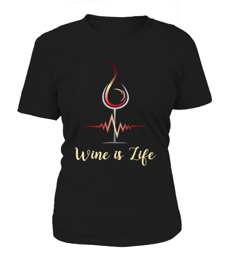 Wine Lover Wine is Life Sommelier Women's T-Shirt