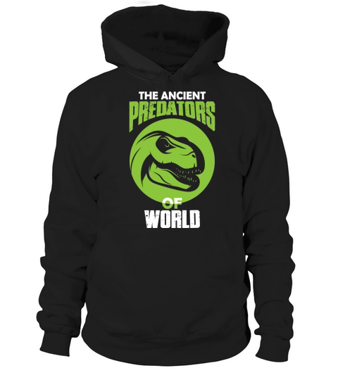 The ancient predators of world Hoodie Unisex