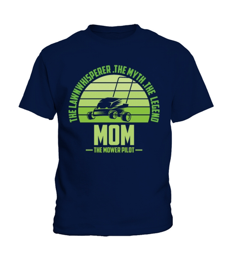 Funny Mom Lawn Mowing Shirt Lawn Mower Mow Summer Kids T-Shirt