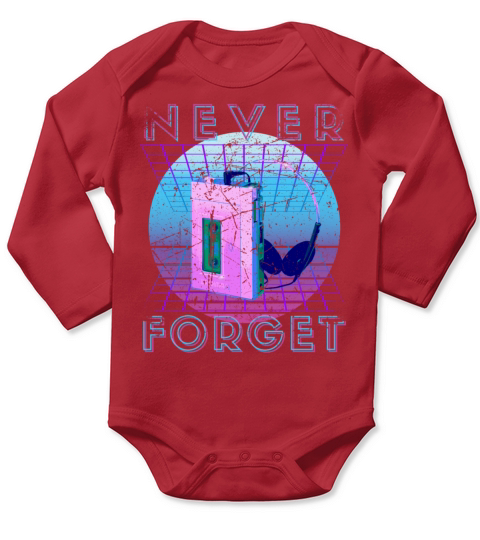 Never Forget Retro 80s 90s Nostalgia Long Sleeve Baby One-Piece