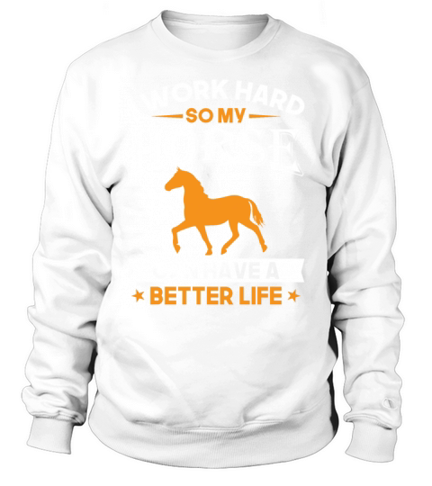 Hilarious Horse Quote Sport Riding Horseback Sweatshirt Unisex