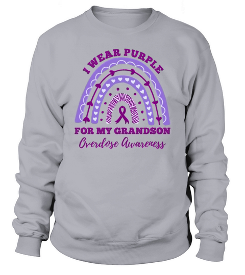 I Wear Purple For My Grandson Overdose Awareness Sweatshirt Unisex
