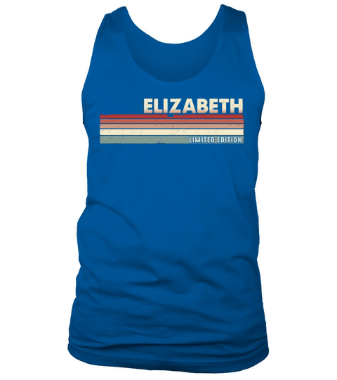 Elizabeth Funny Retro Vintage Name Surname 80s 90s Tank Top Unisex