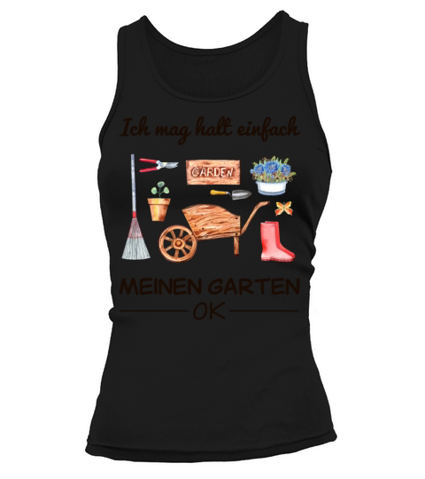 Garden Gardener Hobby Gardener Saying Gift Tank top Woman