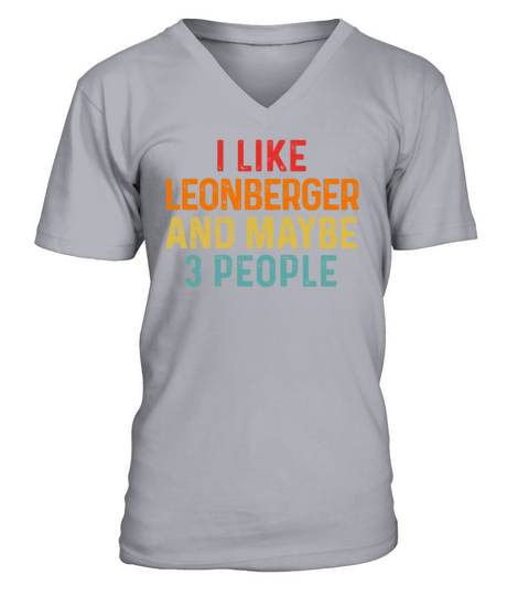 I Like Leonberger And Maybe 3 People Retro Vintage V-Neck T-shirt