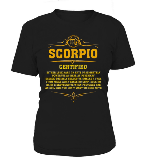 Scorpio Certified TShirt Scorpio Shirt For Birthday Women's T-Shirt