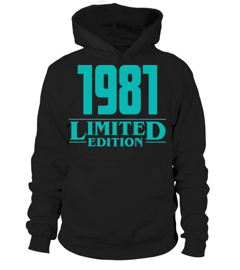 1981 Limited Edition 41th Birthday Hoodie Unisex
