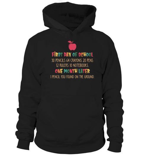 First Day Of School 30 Pencils 64 Crayons 20 Pens Hoodie Unisex