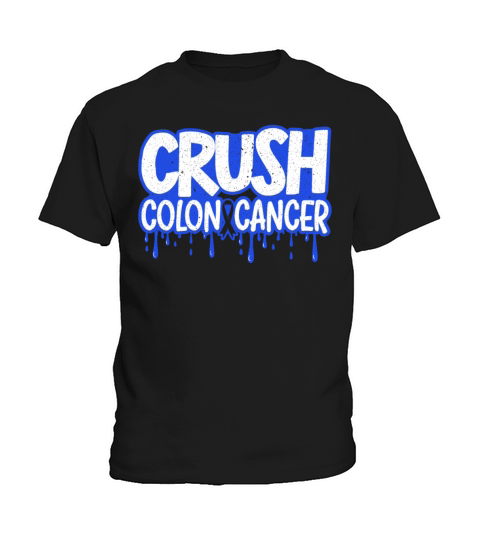 Crush Colon Cancer Awareness World Cancer Day Kids T-Shirt