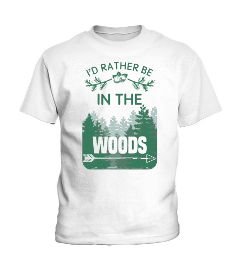 Id rather be in the woods T-Shirt Kids T-Shirt
